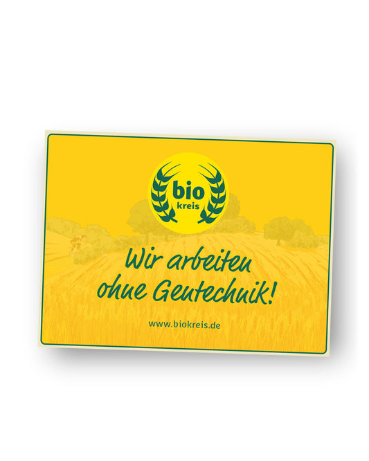 Feldschild: Wir arbeiten ohne Gentechnik!