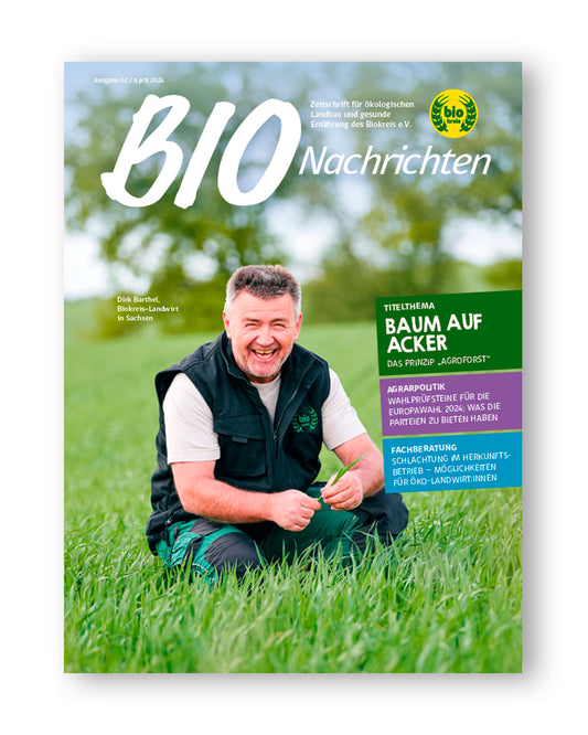 Biokreis-Verbandsmagazin "BIONachrichten" April 2024